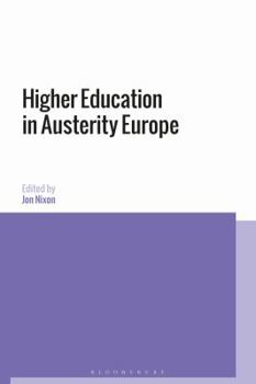 Paperback Higher Education in Austerity Europe Book