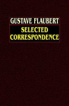 Paperback Selected Correspondence: Selected Correspondence with an Intimate Study of the Author Book