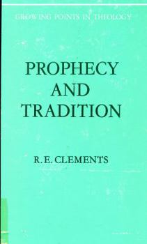 Hardcover Prophecy and Tradition Book