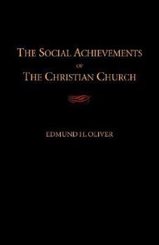 The Social Achievements of the Christian Church