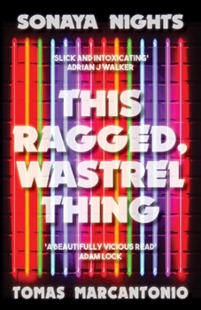 Paperback This Ragged, Wastrel Thing Book