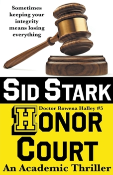 Paperback Honor Court: An Academic Thriller Book