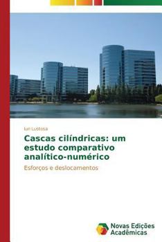 Paperback Cascas cilíndricas: um estudo comparativo analítico-numérico [Portuguese] Book