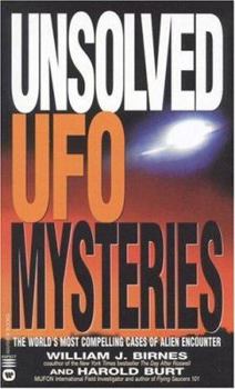 Mass Market Paperback Unsolved UFO Mysteries: The World's Most Compelling Cases of Alien Encounter Book