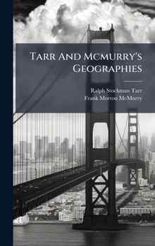 Tarr And Mcmurry's Geographies