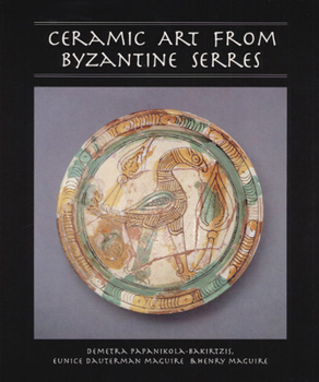 Paperback Ceramic Art from Byzantine Serres Book