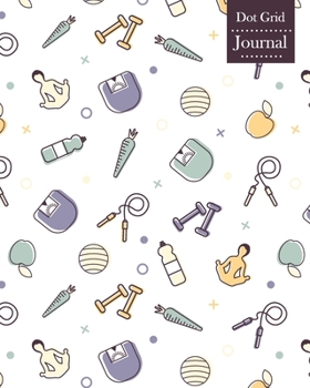 Dot Grid Journal: Notebook Planner with Fitness Themed Cover Design