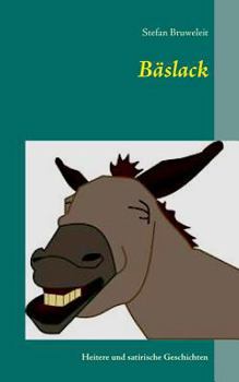Paperback B?slack: Heitere und satirische Geschichten [German] Book