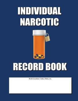 Paperback Individual Narcotic Record Book: Blue Cover Book