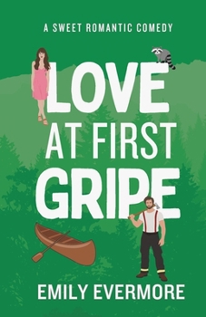 Paperback Love at First Gripe Book