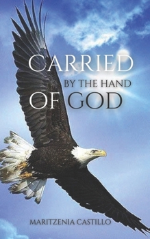 Paperback Carried by the hand of God Book