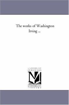 Paperback The Works of Washington Irving Avol. 21: Life of George Washington in Five Volumes (Vol. 5) Book