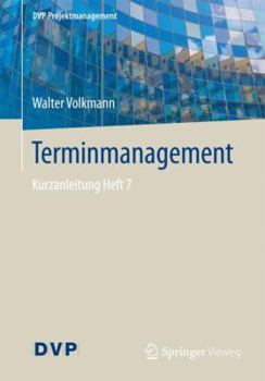 Paperback Terminmanagement: Kurzanleitung Heft 7 [German] Book