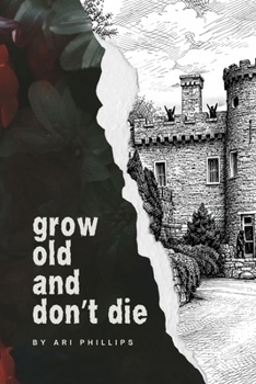 Paperback Grow Old and Don't Die Book