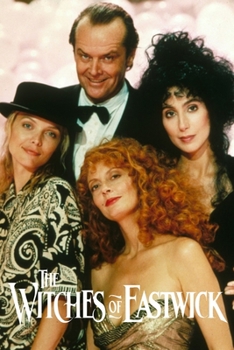 Paperback The Witches Of Eastwick: Original Screenplay Book