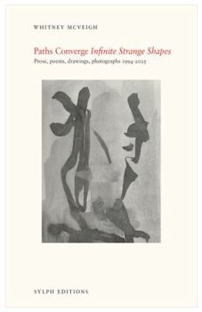 Paperback Paths Converge: Infinite Strange Shapes Book