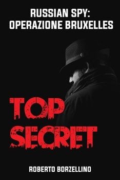 Paperback Russian Spy: Operazione Bruxelles [Italian] Book