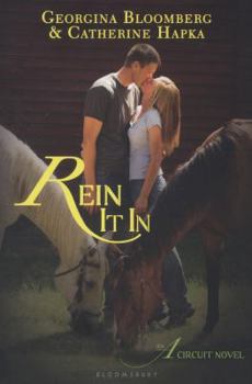 Rein It In - Book #4 of the A Circuit