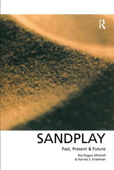 Paperback Sandplay: Past, Present and Future Book