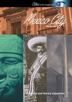Paperback Mexico City: A Cultural and Literary Companion Book