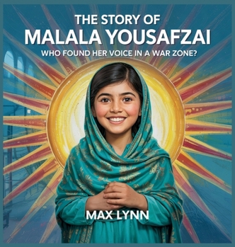 Hardcover The Story of Malala Yousafzai: Who Found Her Voice in a War Zone? Book