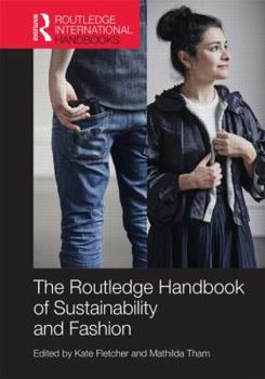 Hardcover Routledge Handbook of Sustainability and Fashion Book
