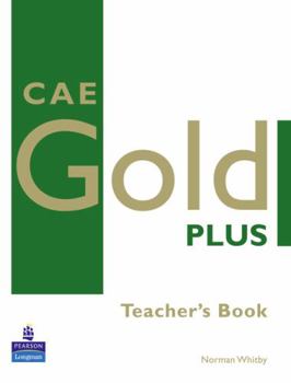 Paperback Cae Gold Plus Teacher's Resource Book