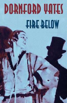 Fire Below - Book #4 of the Chandos