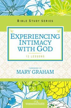 Paperback Experiencing Intimacy with God Book