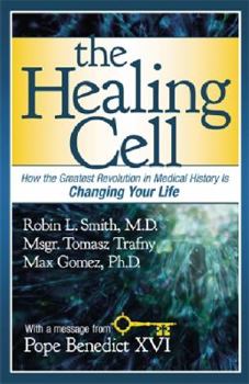 Paperback The Healing Cell: How the Greatest Revolution in Medical History Is Changing Your Life Book