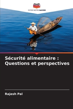 Paperback Sécurité alimentaire: Questions et perspectives [French] Book
