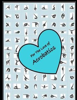 Paperback For the love of Acrobatics Book