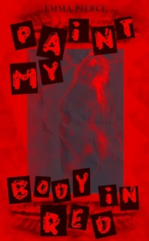 Paperback Paint My Body in Red Book