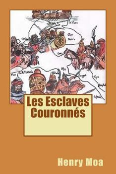 Paperback Les Esclaves Couronnes [French] Book