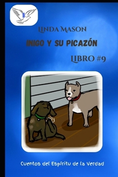 Paperback Inigo y su Picazón: Libro # 9 [Spanish] Book