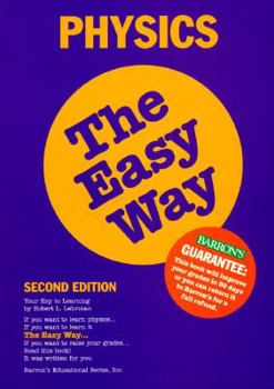 Paperback Physics the Easy Way, 2nd Edition Book