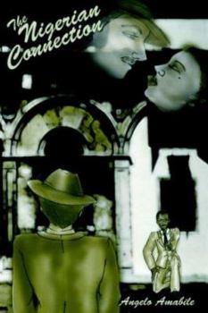 Paperback The Nigerian Connection Book