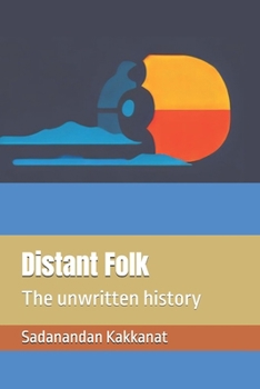 Paperback Distant Folk: The unwritten history Book
