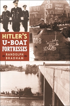 Hardcover Hitler's U-Boat Fortresses Book