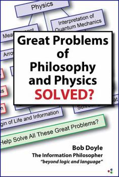 Paperback Great Problems in Philosophy and Physics Solved? Book