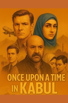 Paperback Once Upon a Time in Kabul Book