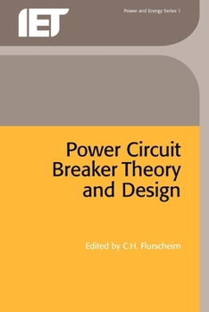 Paperback Power Circuit Breaker Theory and Design Book