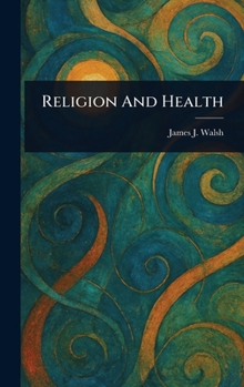 Hardcover Religion And Health Book