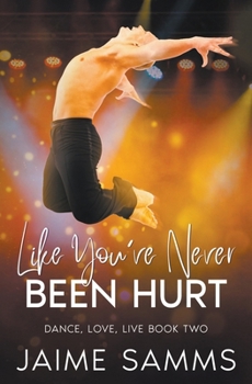 Paperback Like You've Never Been Hurt Book