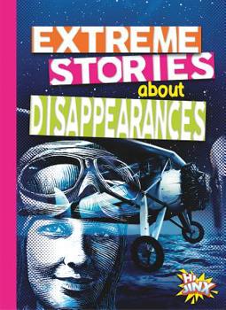 Paperback Extreme Stories about Disappearances Book