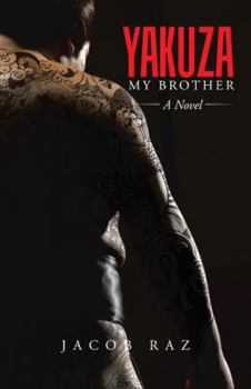 Paperback Yakuza My Brother Book