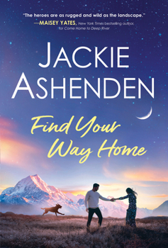 Find Your Way Home - Book #1 of the Small Town Dreams