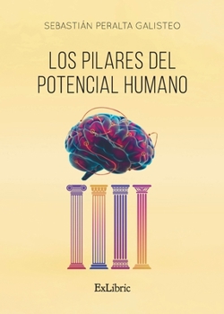 Paperback Los pilares del potencial humano [Spanish] Book