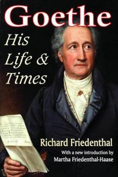 Goethe: his life and times