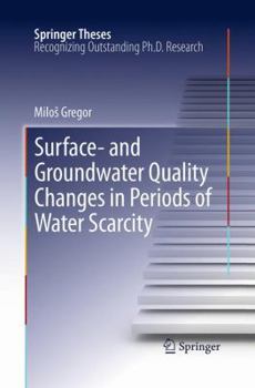 Paperback Surface- And Groundwater Quality Changes in Periods of Water Scarcity Book